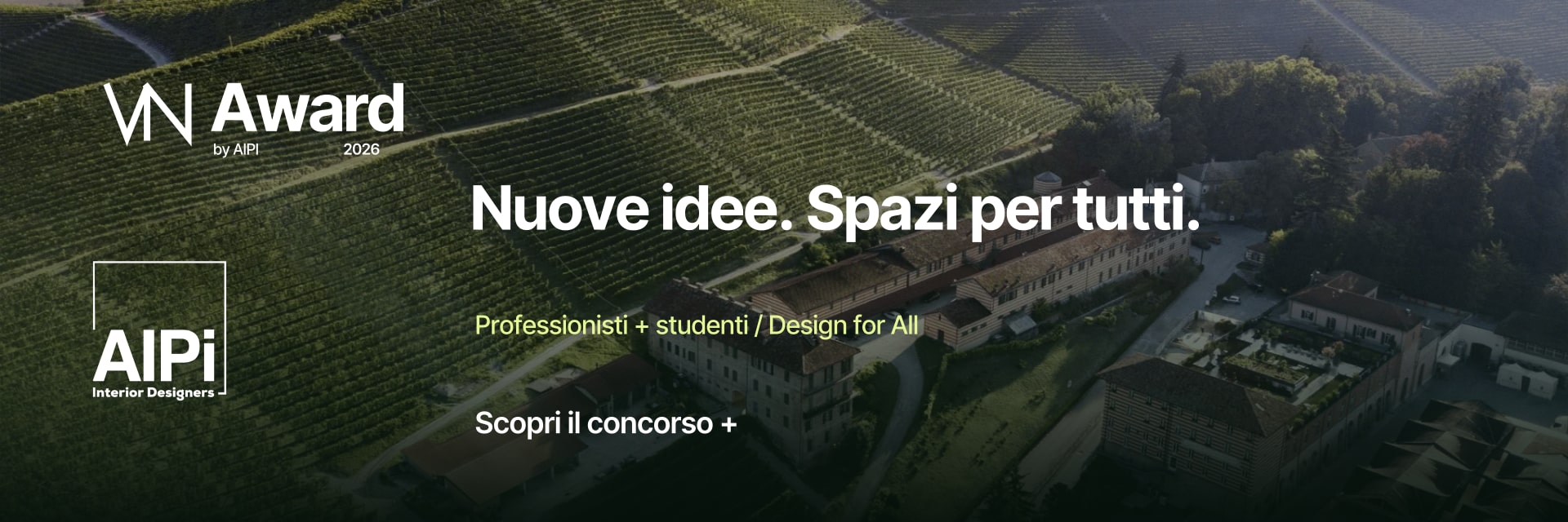 VN Award 2026 by AIPI. Nuove idee. Spazi per tutti.