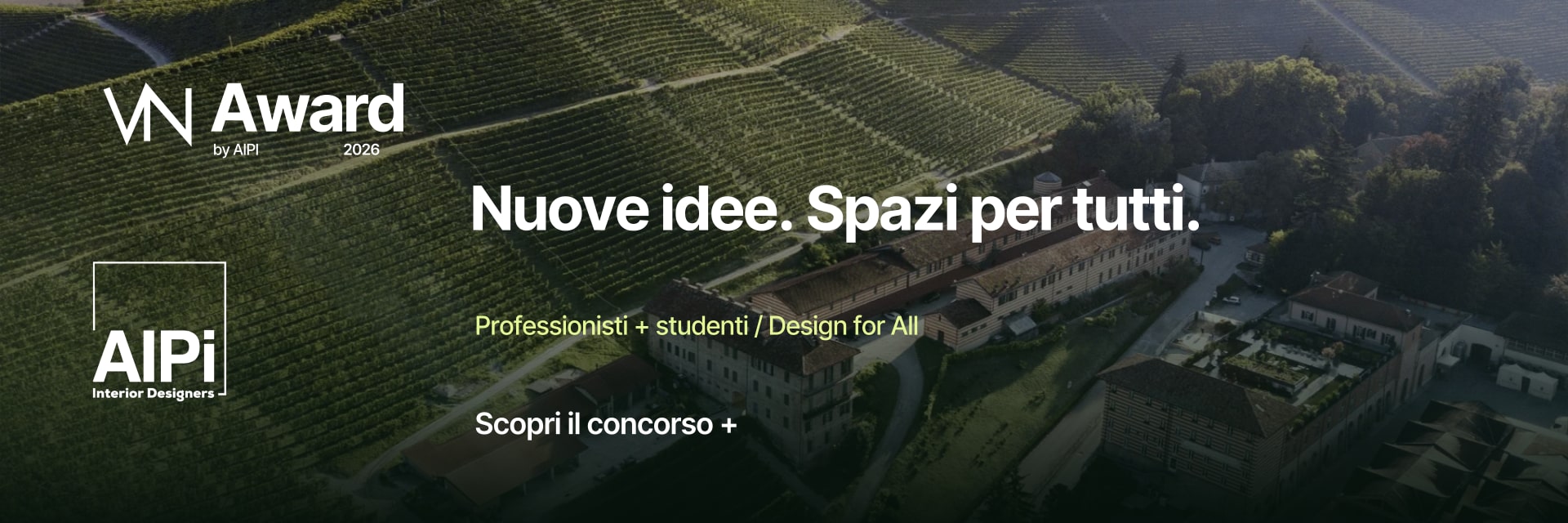 VN Award 2026 by AIPI. Nuove idee. Spazi per tutti.