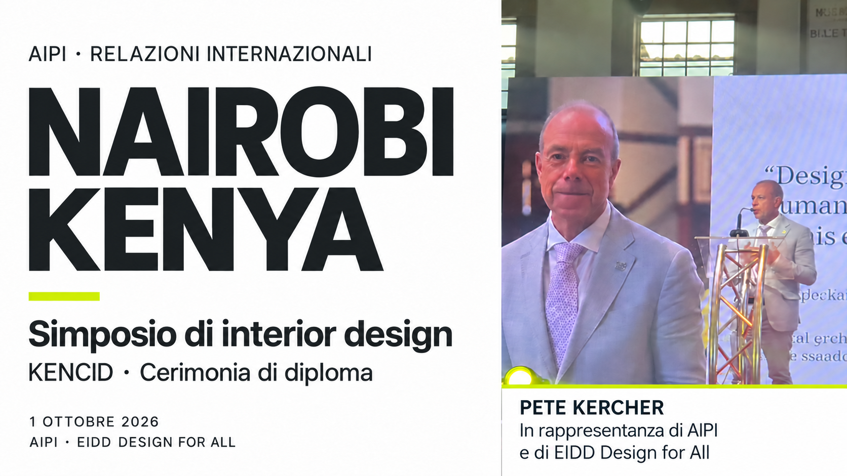 Nairobi, Kenya, 1 ottobre 2026: Pete Kercher ha rappresentato AIPI ed EIDD Design for All nei lavori del simposio di interior design KENCID.